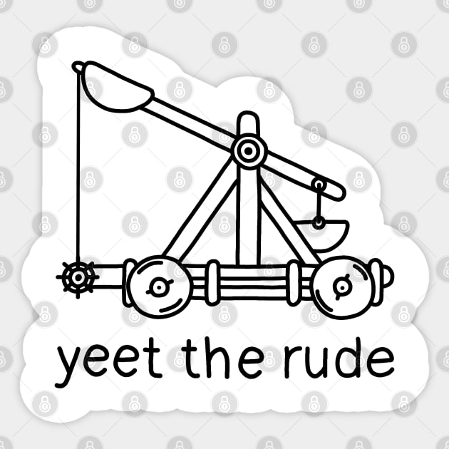 Yeet The Rude Sticker by valentinahramov